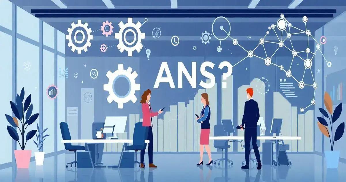 Principais benefícios do ANS Principais benefícios do ANS